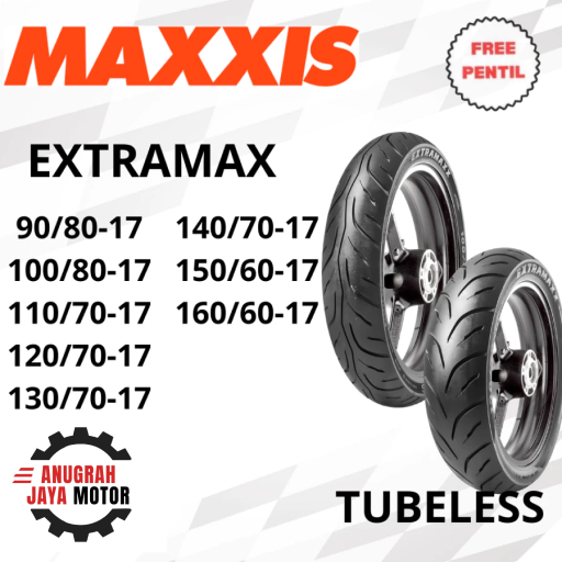 Ban Ring 17 Ban Maxxis Extramax 90/80-17 100/80-17 110/70-17 Ban Maxxis Ring 17 Ban Motor Tubeless B
