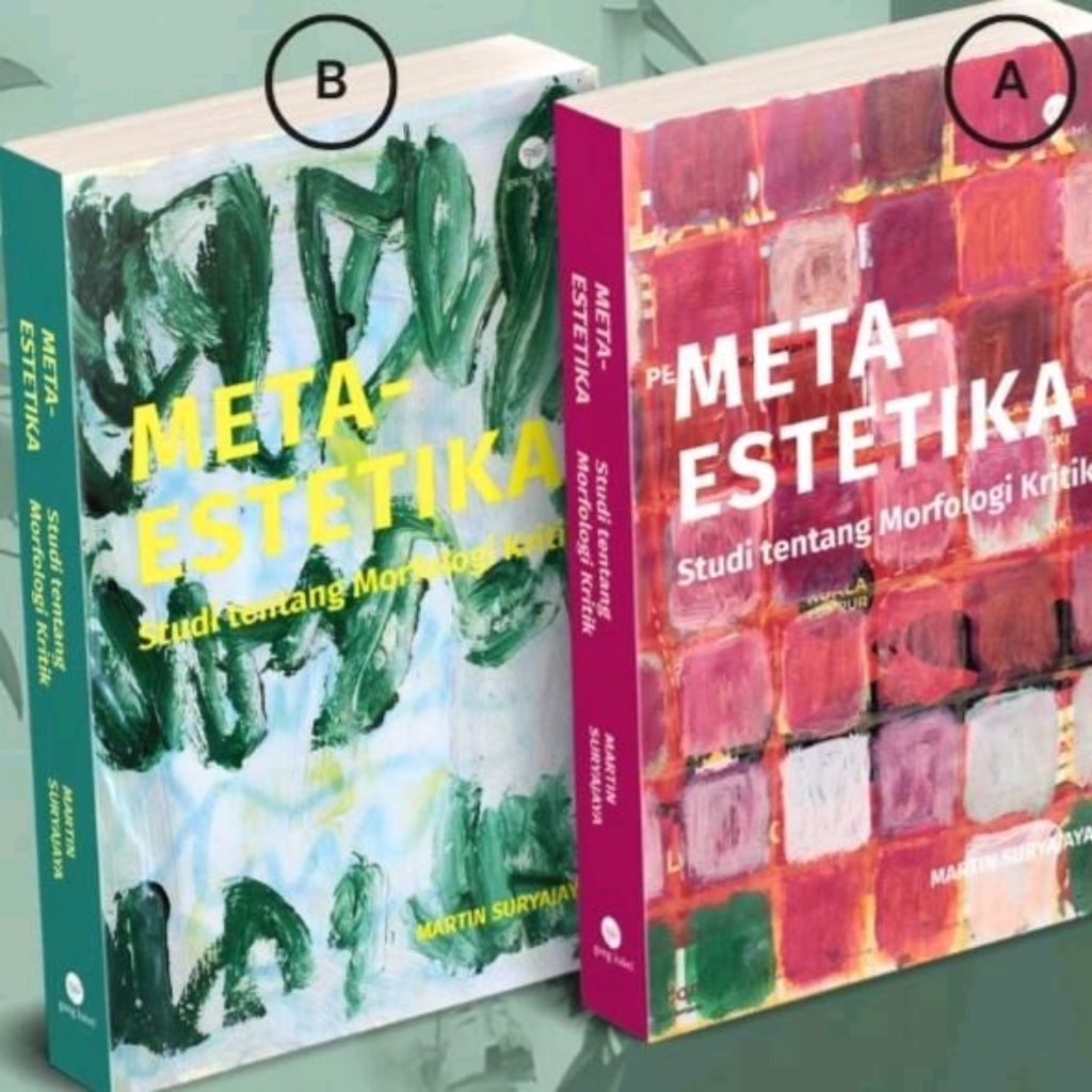 Buku Meta-Estetika karya Martin Suryajaya, diterbitkan oleh Penerbit Gang Kabel