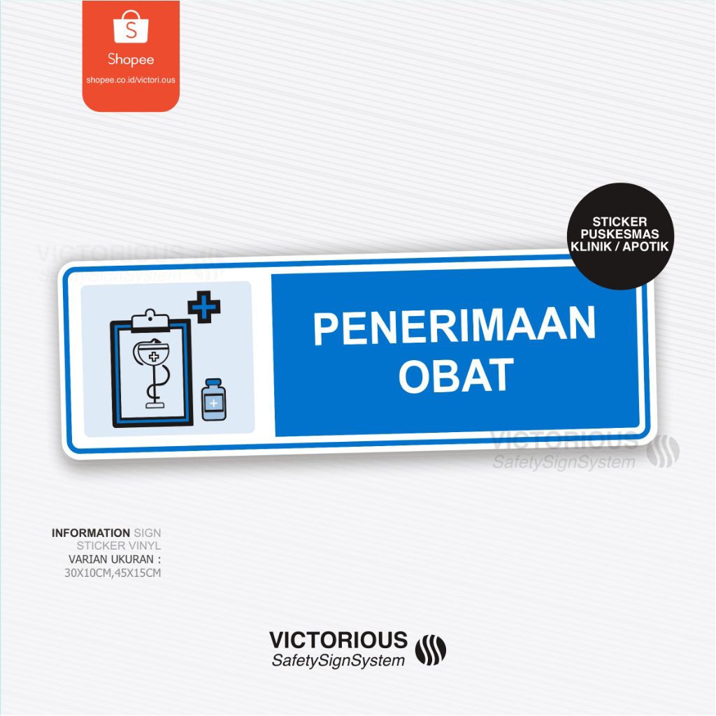 

Sticker Information Sign Rambu Penerimaan Obat