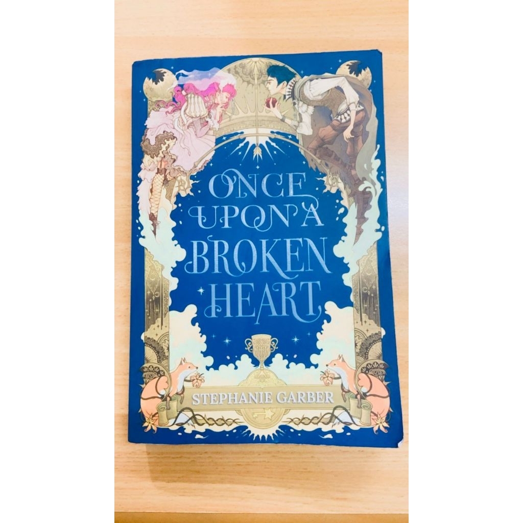 Once Upon A Broken Heart