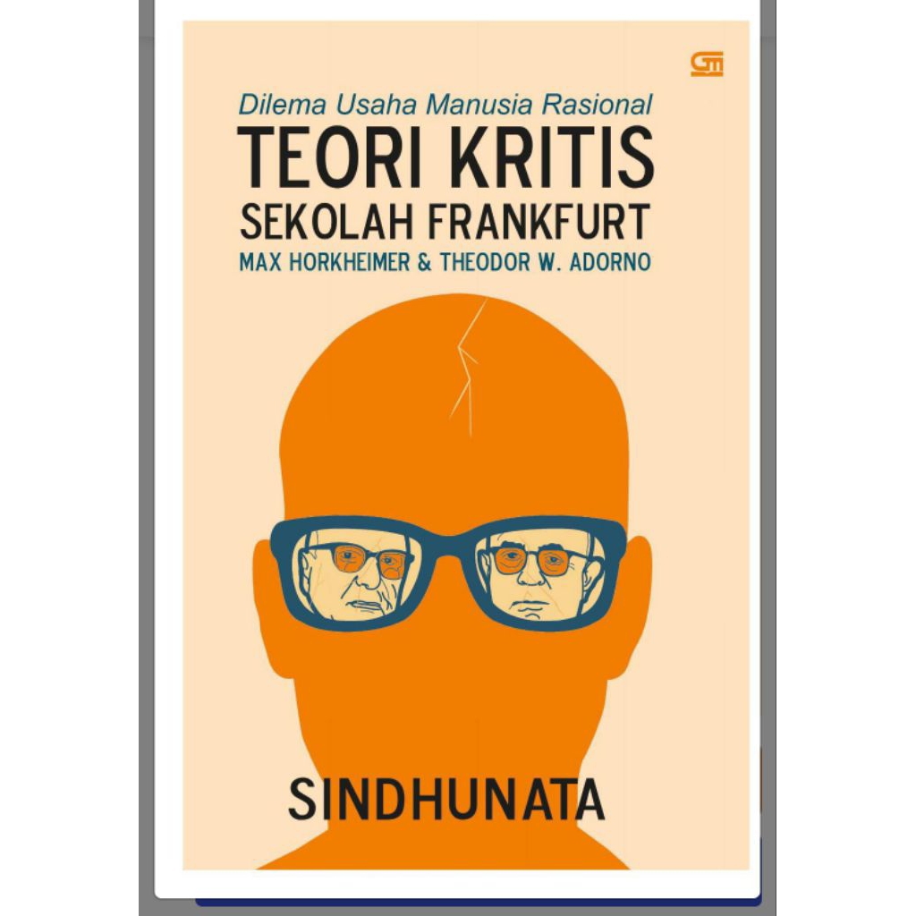 dilema usaha rasional  teori kritis sekolah frankfurt