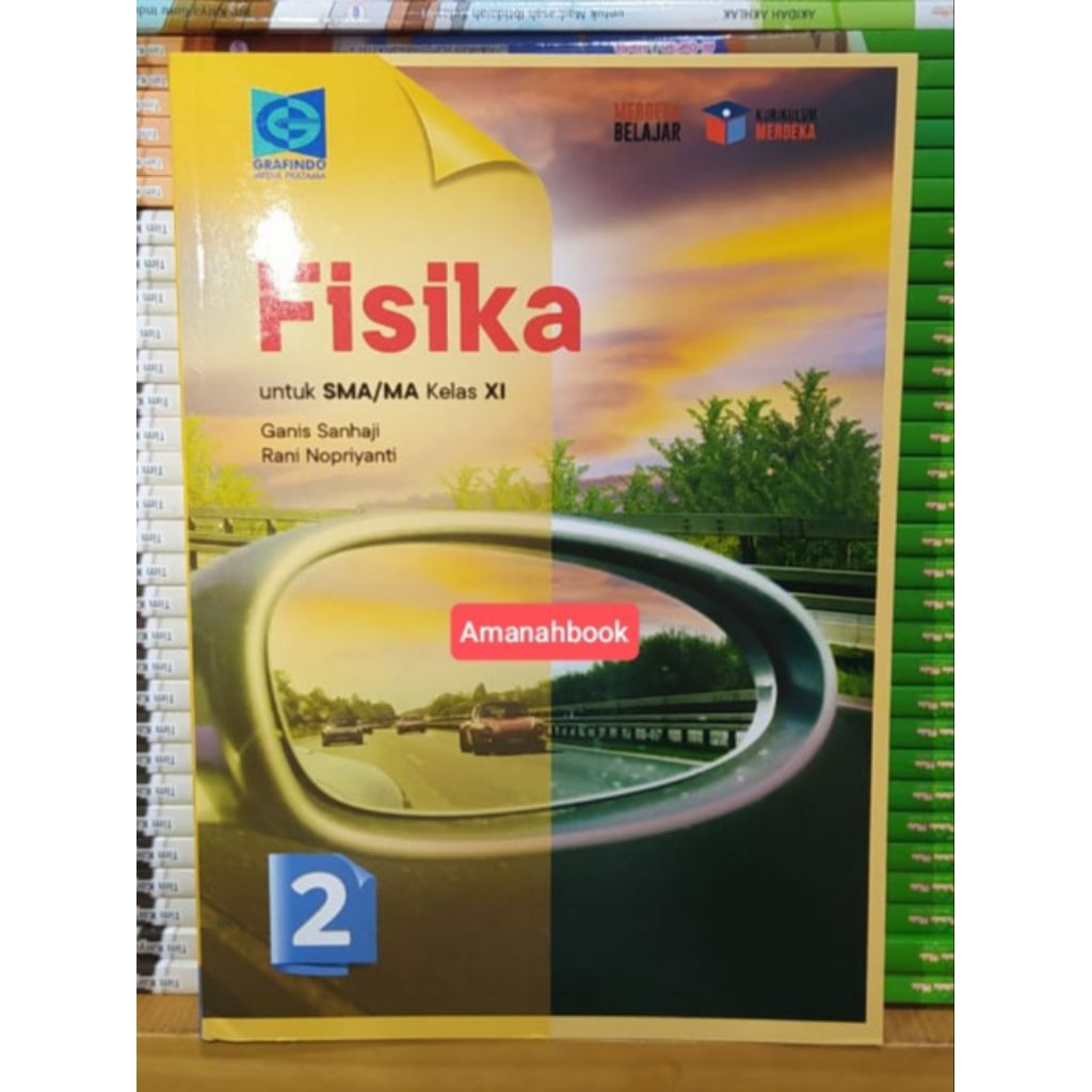 Buku Fisika SMA Kelas 11 Kurikulum Merdeka Grafindo