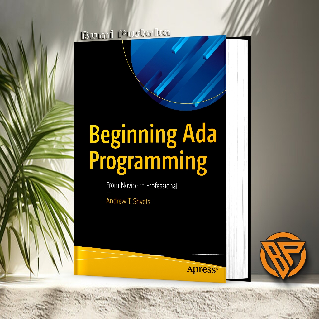 Beginning Ada Programming - From Novice To Professional