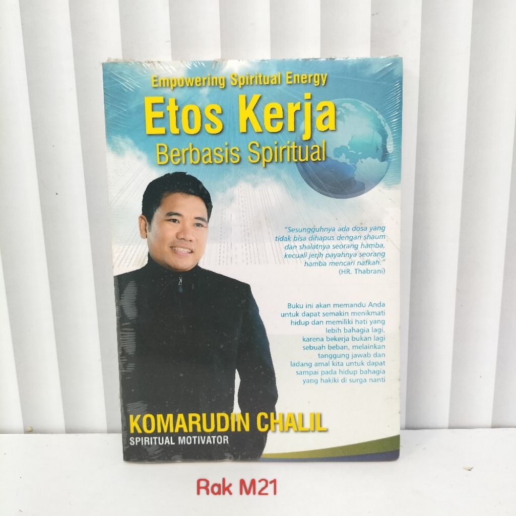 Buku EMPOWERING SPIRITUAL ENERGY / ETOS KERJA BERBASIS SPIRITUAL / KOMARUDIN CHALIL
