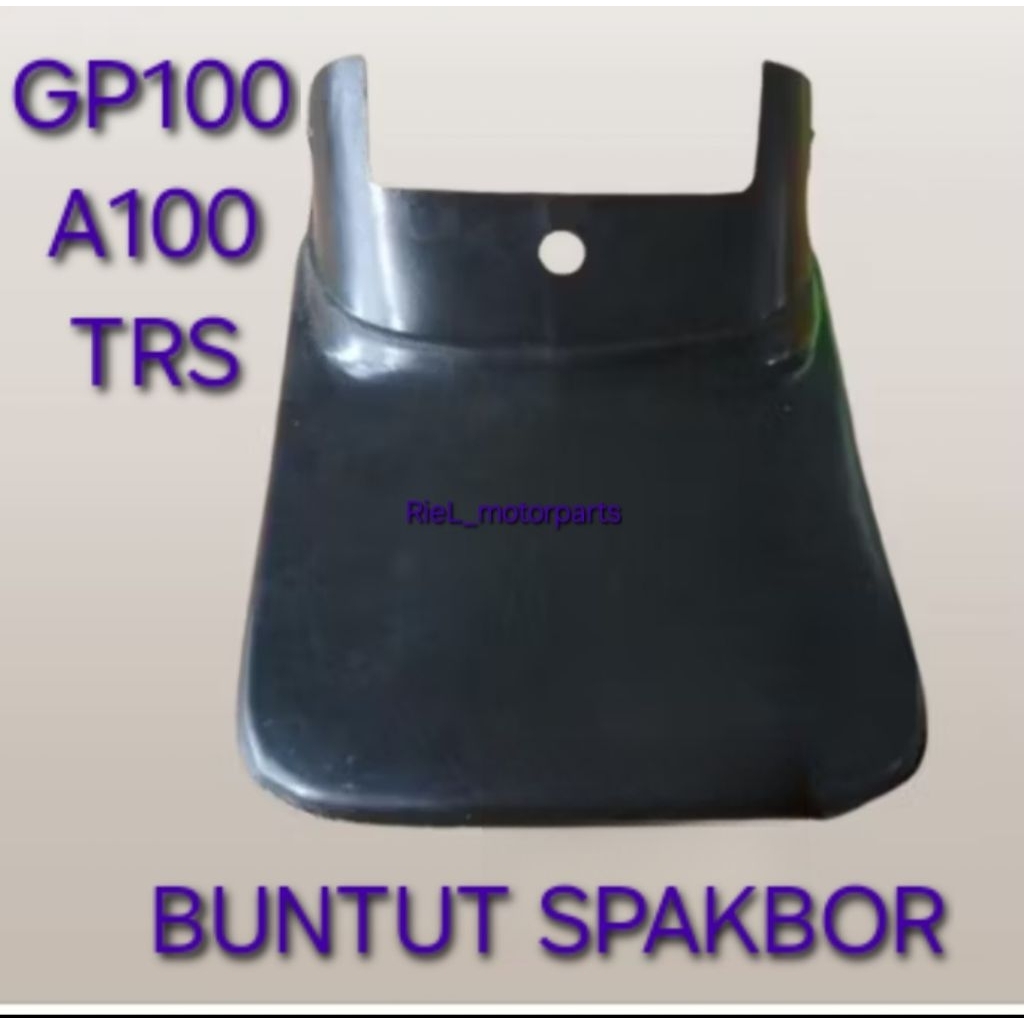 Buntut Spakbor GP100 / A100 / TRS / A G 100 belakang selebor sekobor