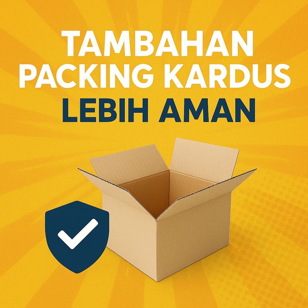

Tambahan Pengaman Kardus – Packing Ekstra untuk Pesanan Anda