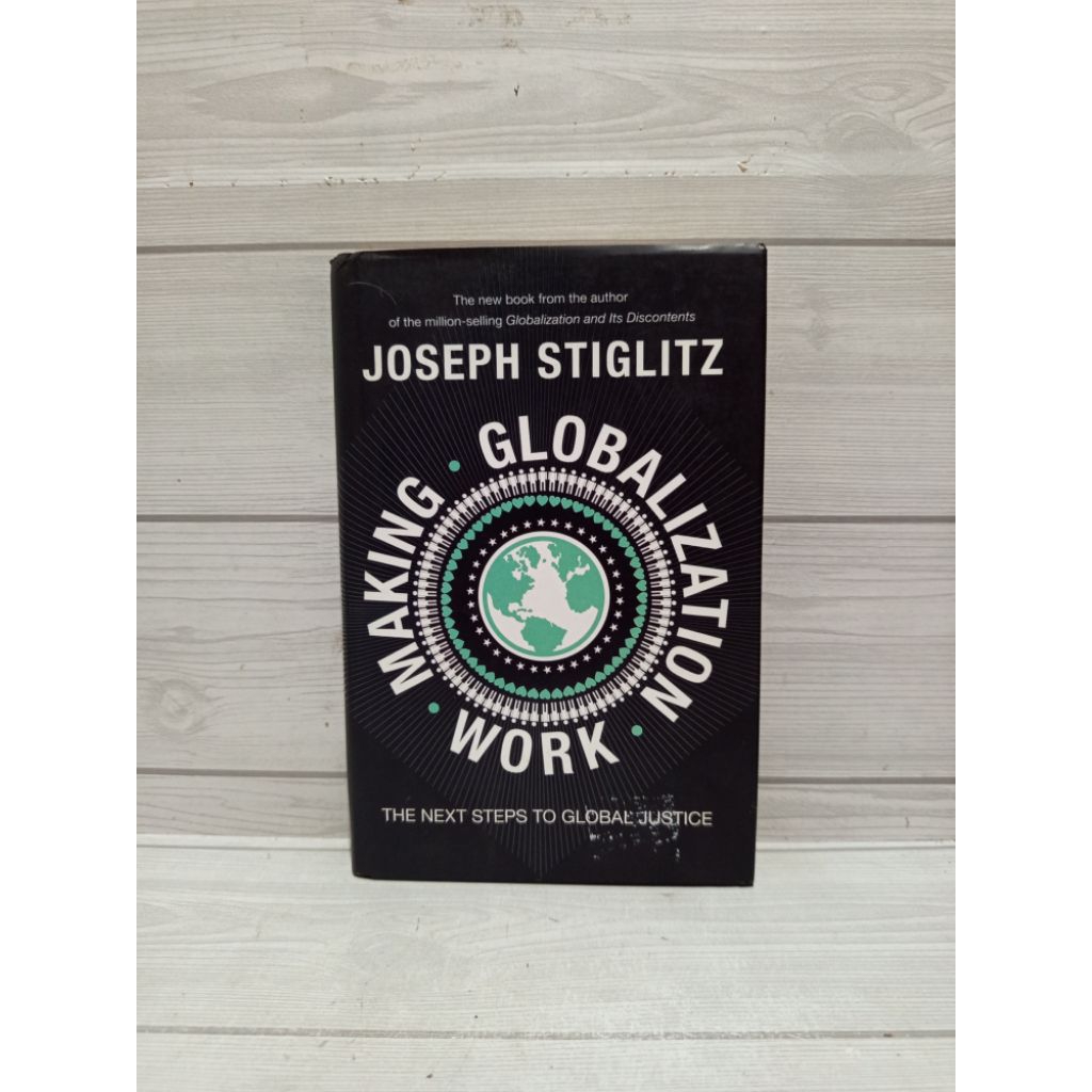 Making globalization work by Joseph stiglitz