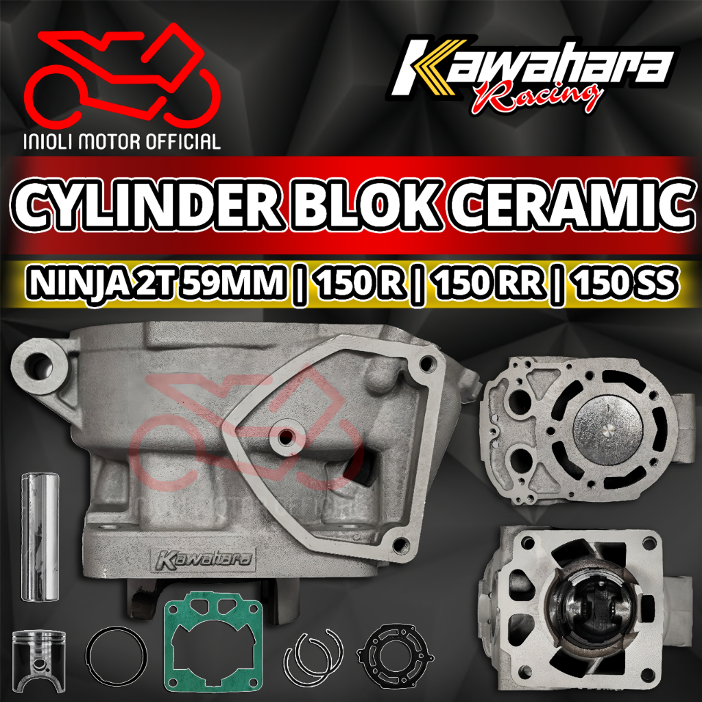 BLOK SEHER NINJA 2T KAWAHARA RACING 59MM NINJA 2 TAK 59MM 150R 150SS 150RR BLOK SILINDER CERAMIC NIC