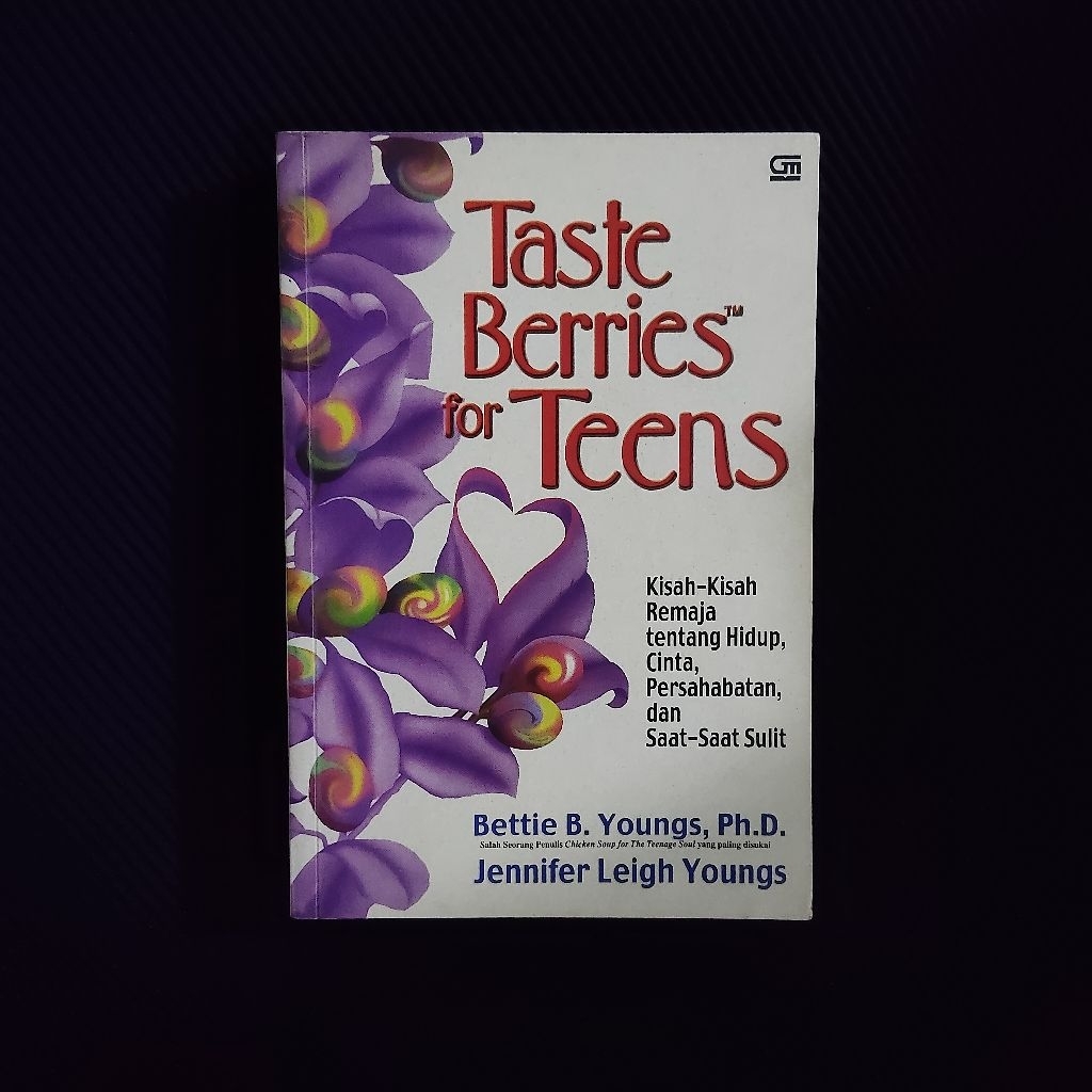Buku Original • Taste Berries For Teens - Kisah Remaja Tentang Hidup, Cinta, Persahabatan dan Saat S