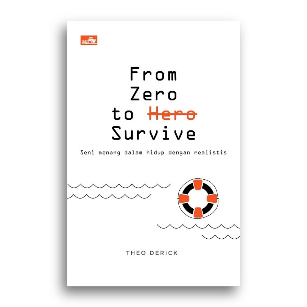 Buku From Zero to Survive Theo Derick