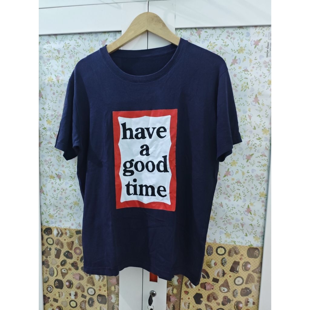 kaos have a good time sz L hagt biru tua