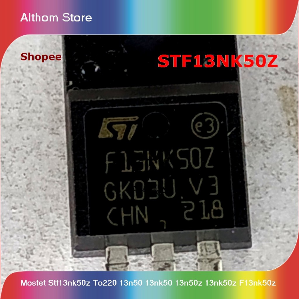 mosfet stf13nk50z to220 13n50 13nk50 13n50z 13nk50z f13nk50z