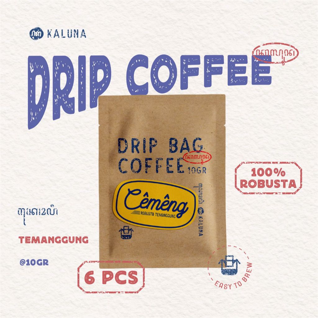 

Paket Hemat - 6 Pcs Drip Bag Coffee Full Robusta (Cemeng) - Kaluna Kopi Hitam Seduh Instan