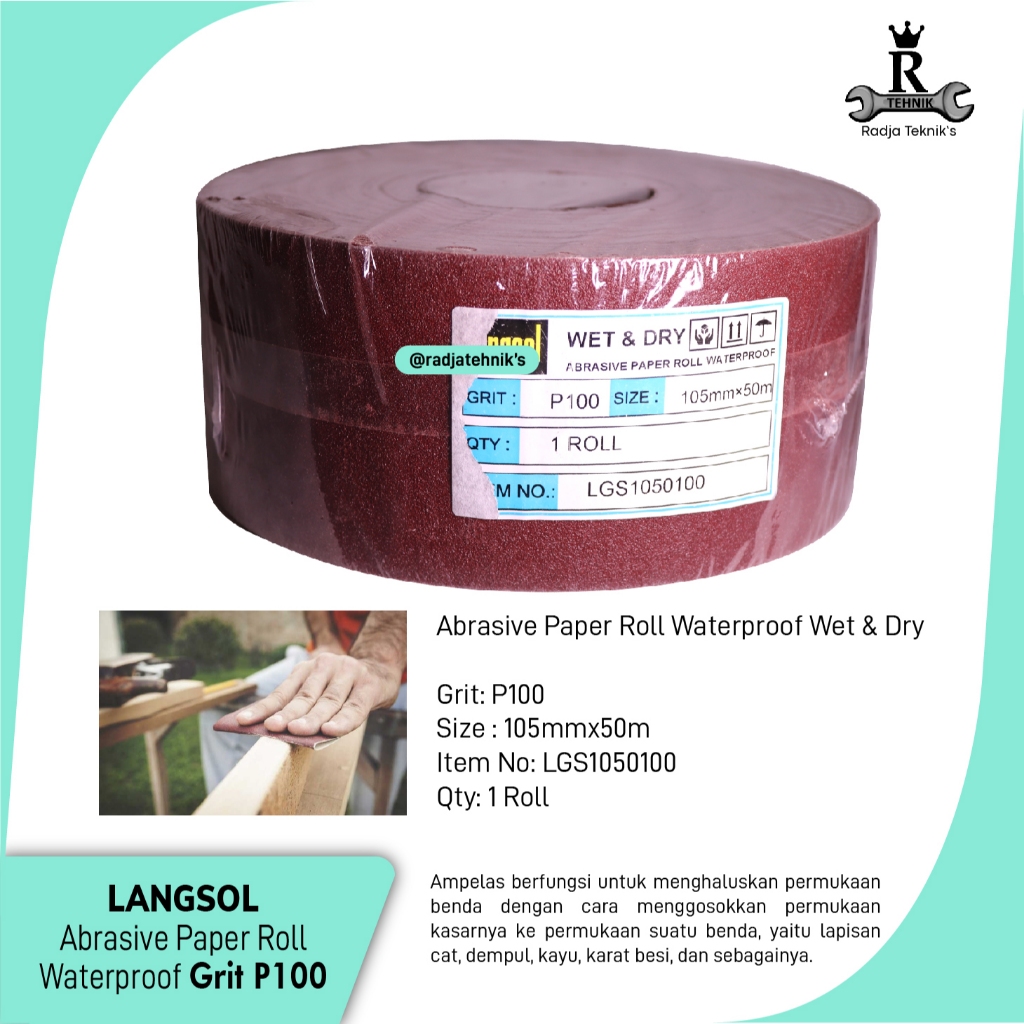 Abrasive Cloth Roll  Kertas Amplas Roll Waterproof P100/5R  Langsol Kertas Amplas  Kertas Amplas 5 R