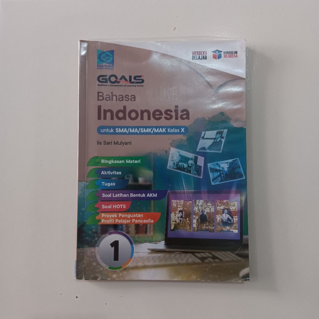 GOALS Buku Sejarah/ Bahasa Indonesia/ Pendidikan Pancasila SMA kelas 10 / X Grafindo Preloved