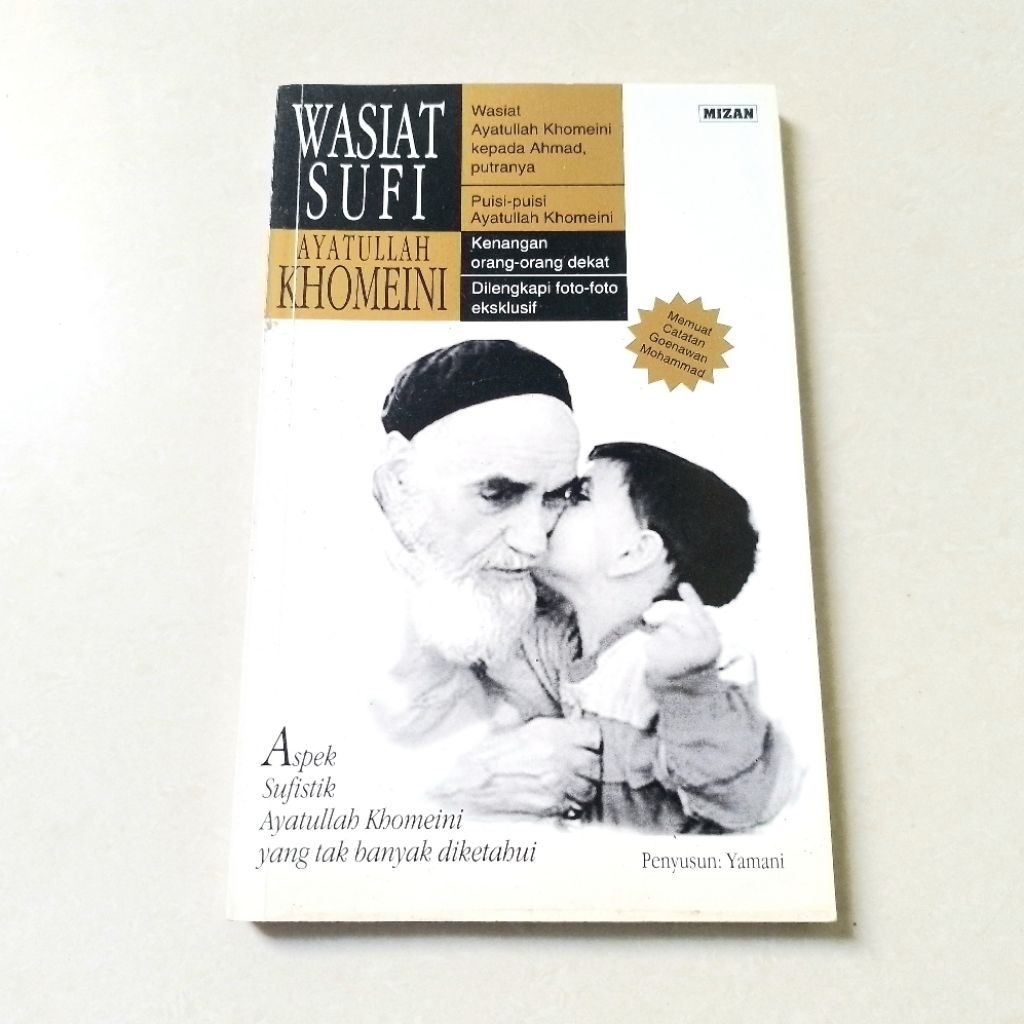 Wasiat Sufi Ayatullah Khomeini - Aspek Sufistik Ayatullah Khomeini - Yamani