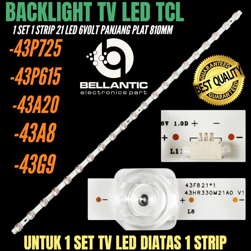 BACKLIGHT TV LED TCL 43 INCH 43A8 43A20 BACKLIGHT TV LED 43 INCH