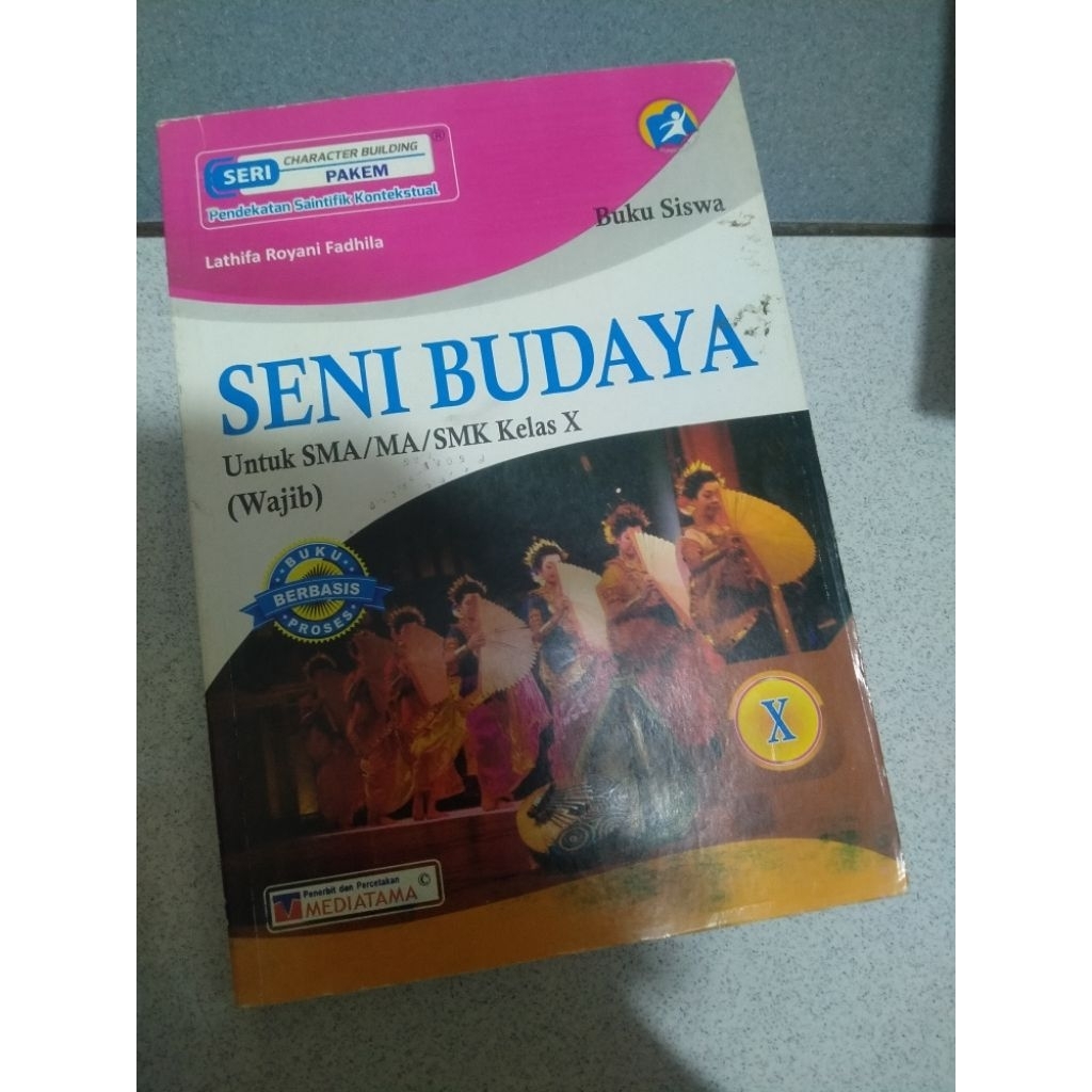 BUKU SMA SENI BUDAYA KELAS 10 (MEDIATAMA)