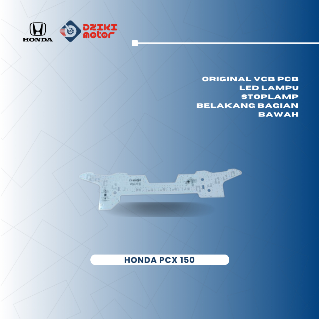 Original VCB PCB LED Lampu Stoplamp Belakang Bagian Bawah Honda PCX 150