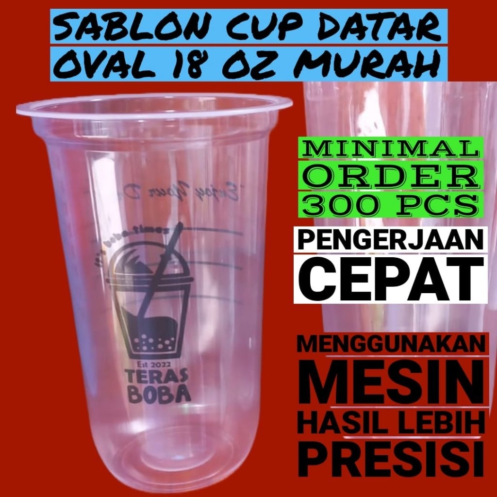 SABLON GELAS CUP 18 OZ DATAR / OVAL