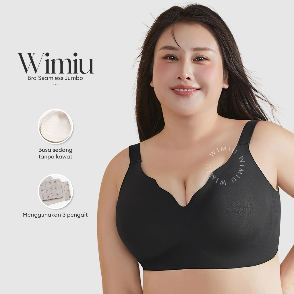 Wimiu BH Wanita Super Jumbo Women Bra Cup D E F Jumbo BH Seamless BH Tanpa Kawat Jahitan Bra Ice Sil