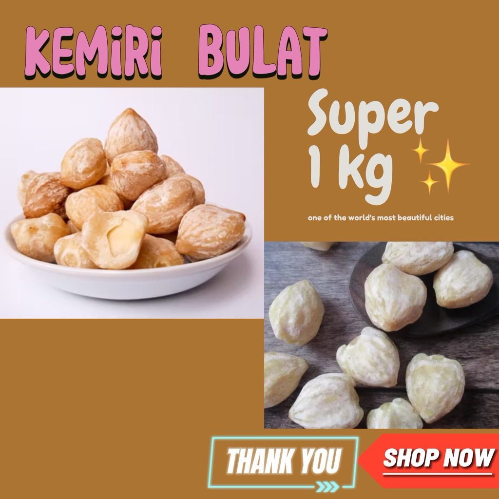 

Kemiri bulat (utuh) kualitas super medan 1 kg