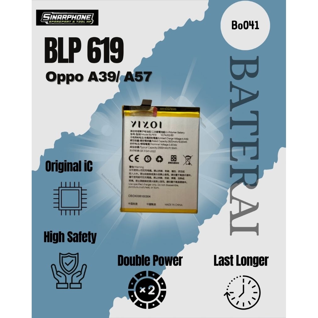 BATERAI BLP619 BATERAI OPPO A39 BATERAI OPPO A57