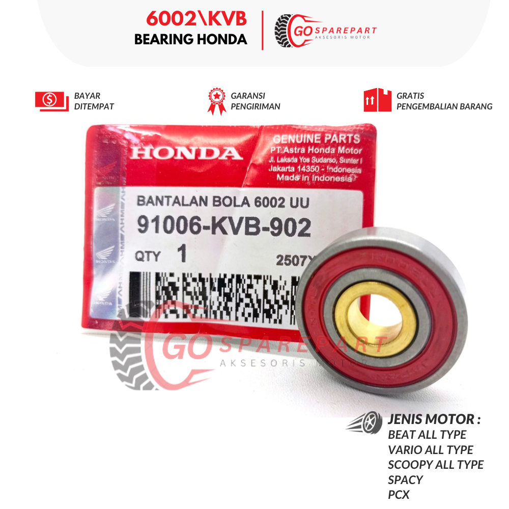 6002 BEARING HONDA HONDA BEAT / LAHER RODA HONDA MOTOR VARIO / BEARING KRUK AS HONDA SCOOPY / BEARIN