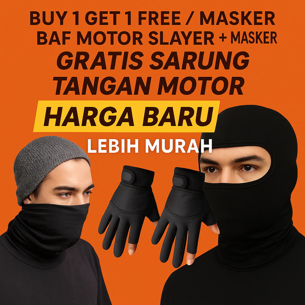BUY 1 GET 1 FREE / MASKER BAF MOTOR SLAYER + MASKER MOTOR GRATIS SARUNG TANGAN MOTOR / Masker Motor 