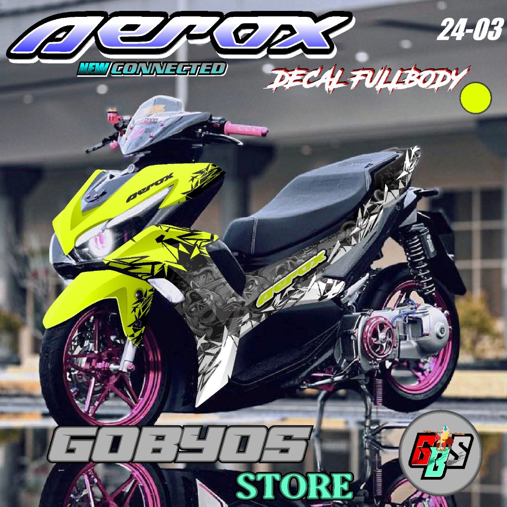 Decal  SETICKER  AEROX NEW Connected FULL BODY  BAHAN MACDECAL DESIGN POLOS HOTT AEROX WARNA TERBARU