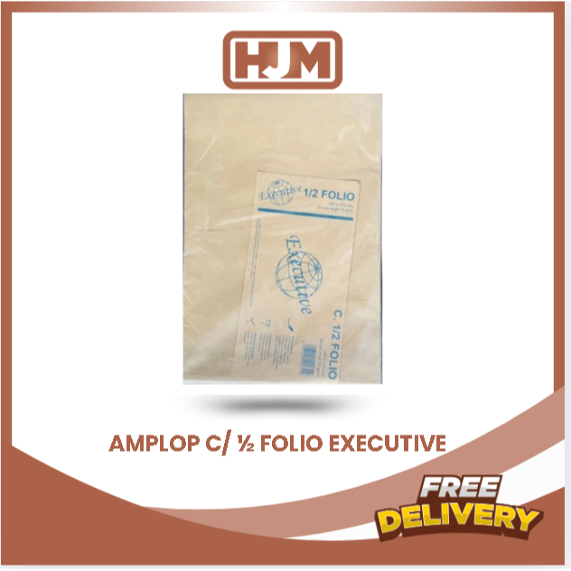 

AMPLOP C / AMPLOP 1/2 FOLIO EXECUTIVE AMPLOP SURAT