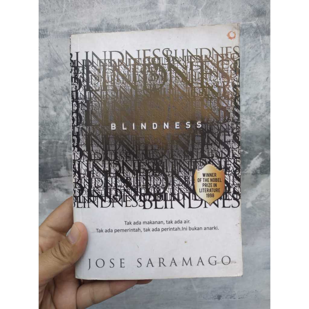 [BERUANG PRELOVED] Jose Saramago - Blindness: Winner Nobel Prize in Literature 1998