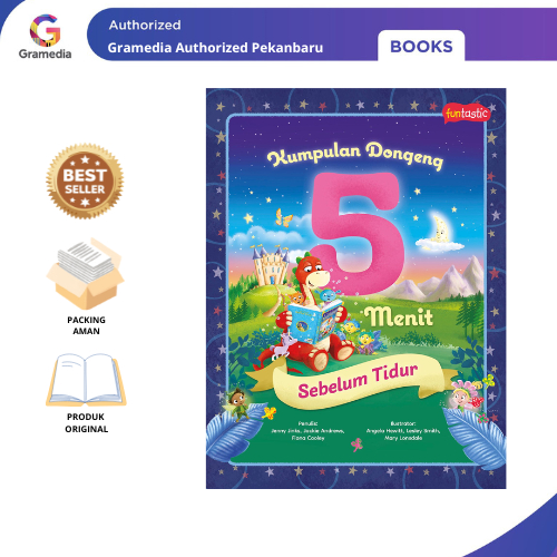 Gramedia Pekanbaru - Funtastic: Kumpulan Dongeng 5 Menit Sebelum Tidur