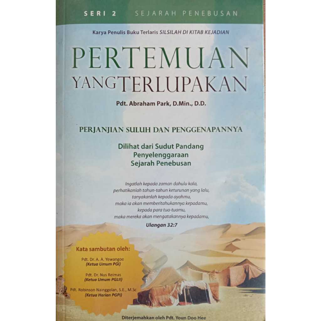 Pertemuan Yang Terlupakan - Pdt. Abraham Park, D. Min., D.D - G-65