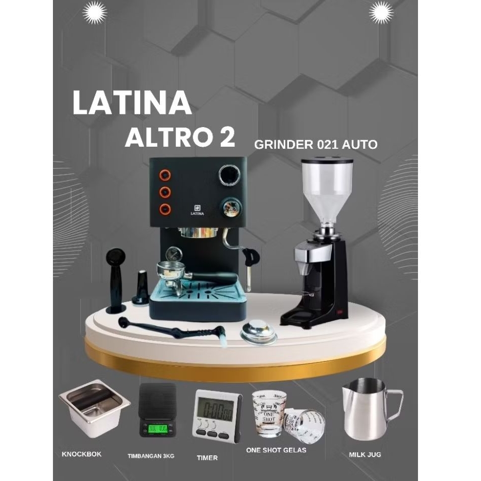 Paket Mesin Espresso Latina Altro 2 Terbaru - Grinder 021 Auto + Barista tools