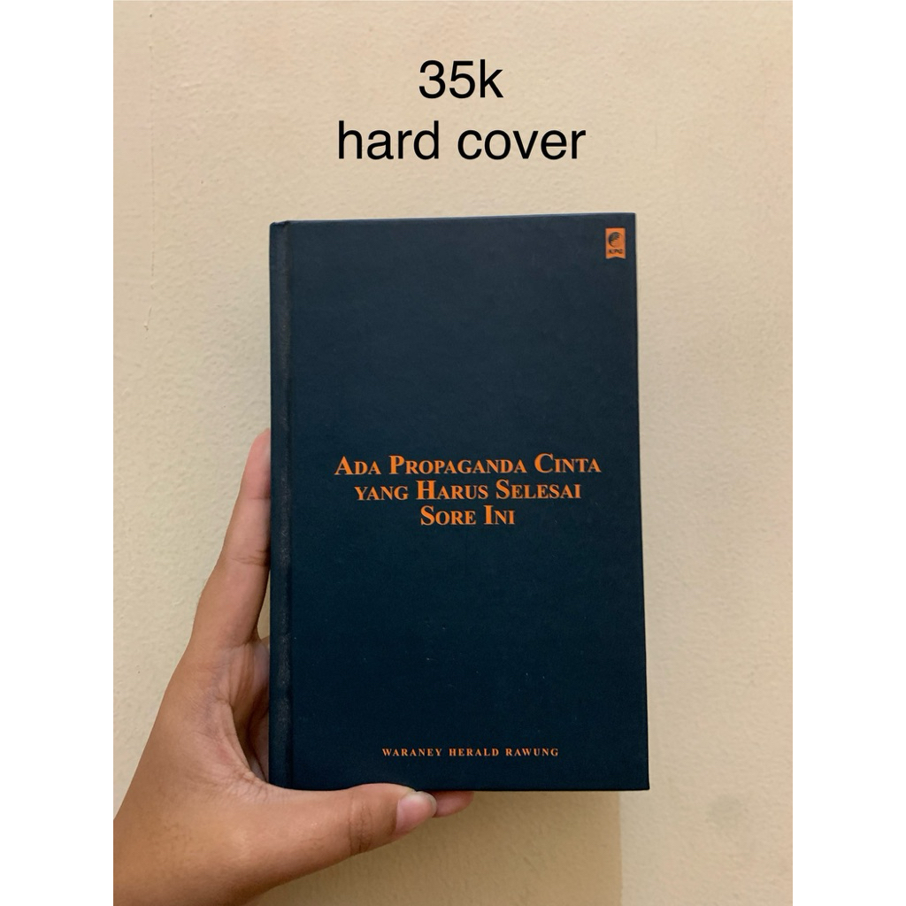 Ada Propaganda Cinta Yang Harus Selesai Sore Ini