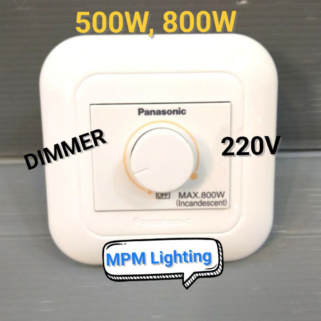 Panasonic DIMMER Dimmable 500w 800w 220V + Frame Panasonic