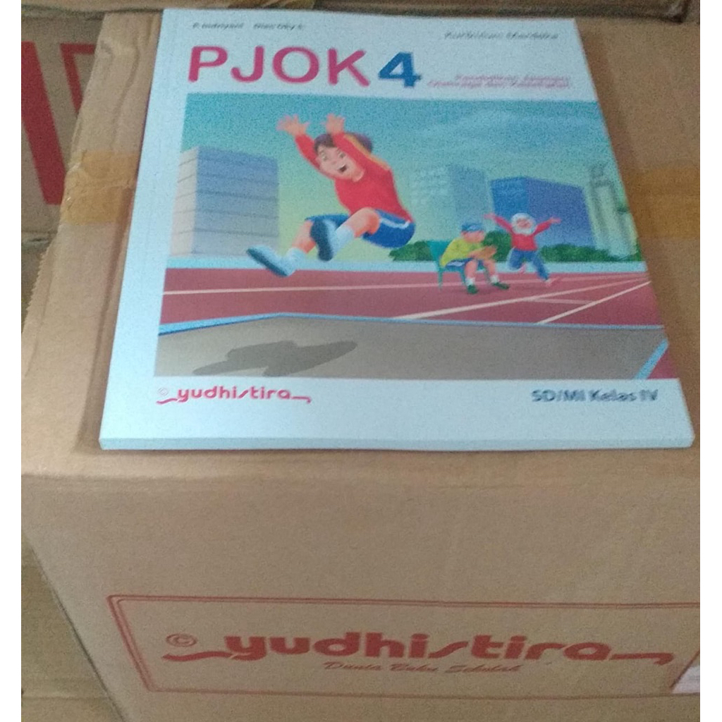BUKU KURIKULUM MERDEKA PJOK KELAS 4 SD YUDHISTIRA