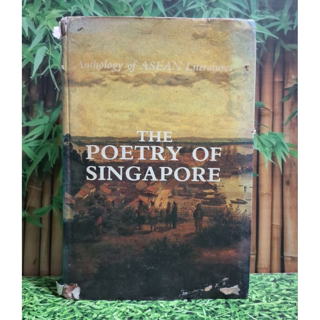 The Poetry of Singapore - Anthology of Asean