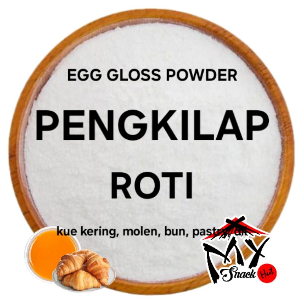 

BUBUK PENGKILAP ROTI 250GR EGG GLOSS POWDER PENGGILAP BAKER'S SHINE KUE KERING PIA BOLEN PASTRY