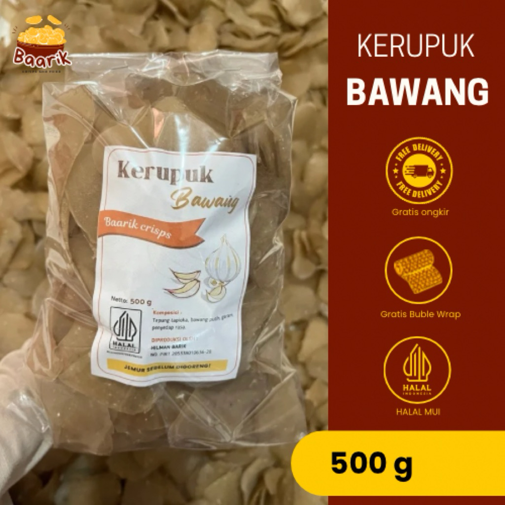 

Kerupuk Bawang Mentah Baarik Food (500 g) - HALAL MUI - Kerupuk Bawang Asli
