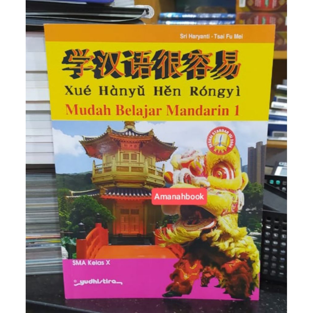Buku Bahasa Mandarin SMA Kelas 10 Yudhistira