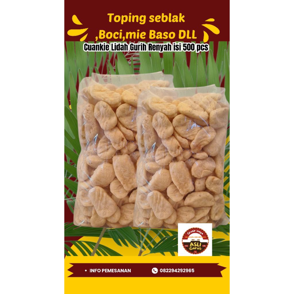 

Cuankie Lidah isi 500 gurih Dan Renyah Free babel warf dan Kardus