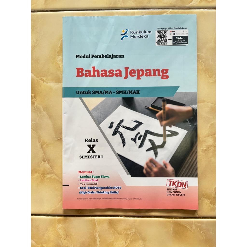 LKS BAHASA JEPANG KELAS 10 UNTUK SMA/MA SEMESTER 1 KURIKULUM MERDEKA