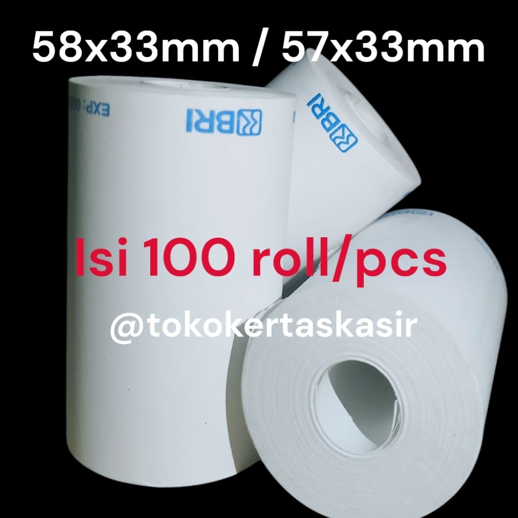 

100 roll kertas thermal BRI 58/57 x 33 mm