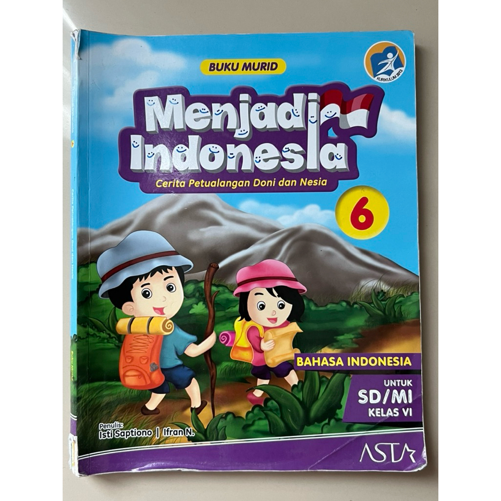 Menjadi Indonesia Buku Pelajaran Bahasa Indonesia Kelas 6 SD/MI