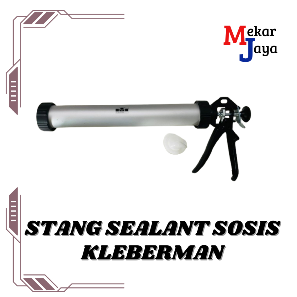 KLEBERMAN TEMBAKAN SEALANT SOSIS STANG SEALANT SOSIS KLEBERMANN STANG SEALANT SOSIS/ODOL KLEBERMAN