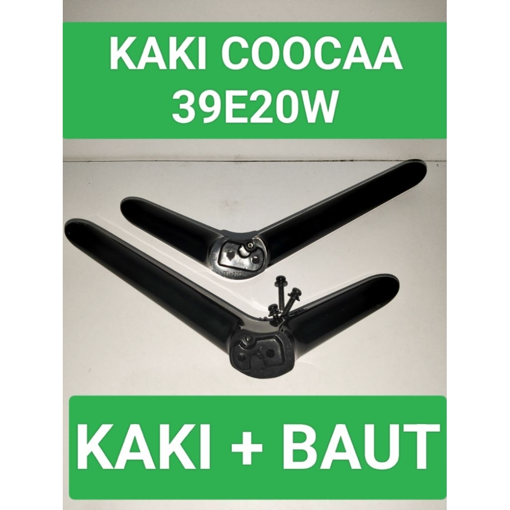 Kaki Coocaa 39E20W Dudukan Coocaa 39E20W Standar Coocaa 39E20W