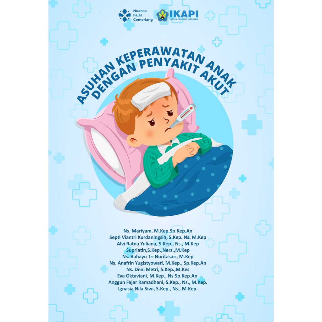 Asuhan Keperawatan  Anak Dengan Penyakit Akut