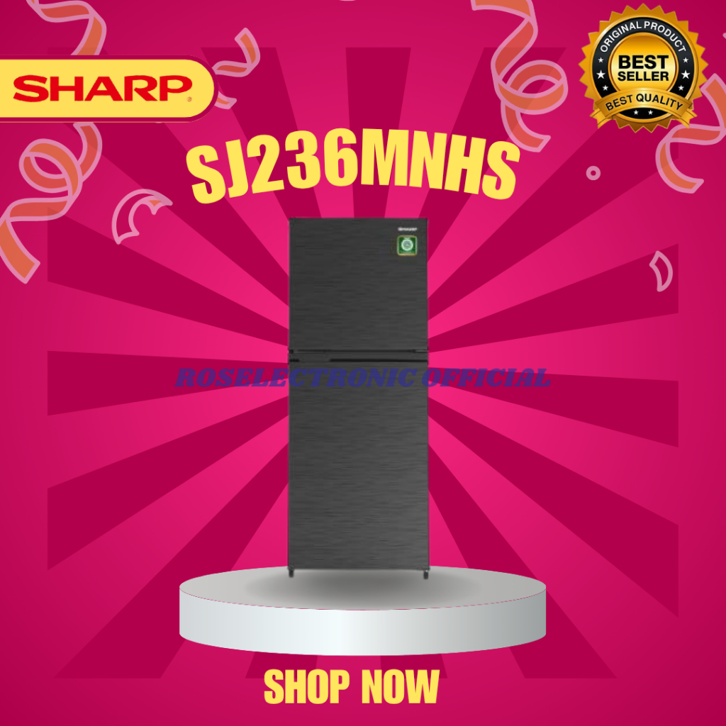 Kulkas Sharp 2 Pintu SJ236MNHS/SJ-236MN-HS/SJ 236MN HS/SJ236MNHS/SJ-236MNHS/SJ236MN-HS/SJ236 MNHS